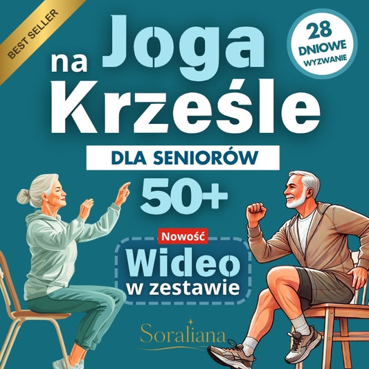 Joga na Krześle dla Seniorów (Best Seller E-book)